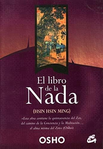 El Libro De La Nada: Hsin Hsin Ming (perenne)