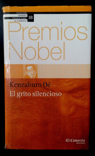 El Grito Silencioso - Kenzaburo Oé (el Comercio 2003)