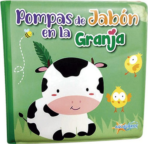Pompas De Jabon En La Granja - Latinbooks
