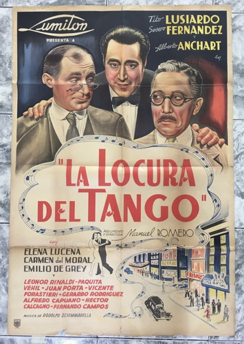 Afiche- La Locura Del Tango- Tito Lusiardo- 1949