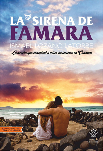 La Sirena De Famara, De Lozano Latorre, Ismael. Editorial Siete Islas, Tapa Blanda En Español