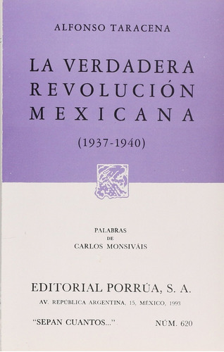 La Verdadera Revolucion Mexicana (1937 - 1940) (620) - Tarac