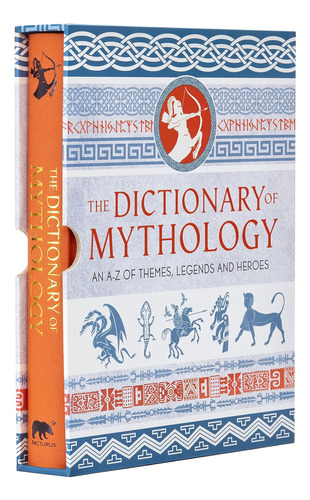 Libro: The Dictionary Of Mythology: An Az Of Themes, And