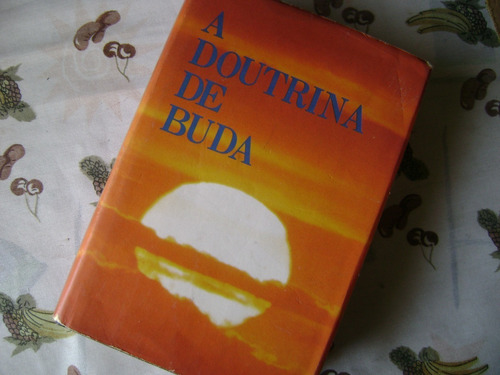 A Doutrina De Buda. Portugues/ Ingles. Tapa Dura. (Usado)