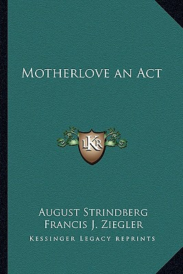 Libro Motherlove An Act - Strindberg, August