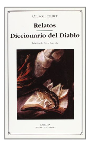 Relatos - Diccionario Del Diablo - Bierce Ambrose