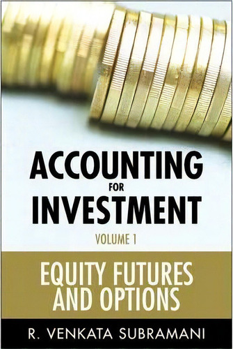 Accounting For Investments, De R. Venkata Subramani. Editorial John Wiley Sons Ltd, Tapa Dura En Inglés