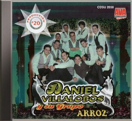 Daniel Villalobos Y Su Grupo Arroz Cd