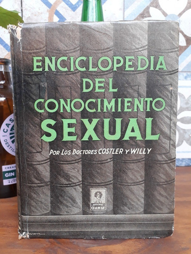 Enciclopedia Del Conocimiento Sexual - Costler - Willy