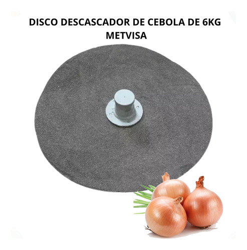 Disco Para Descascador De Cebola 6kg Metvisa