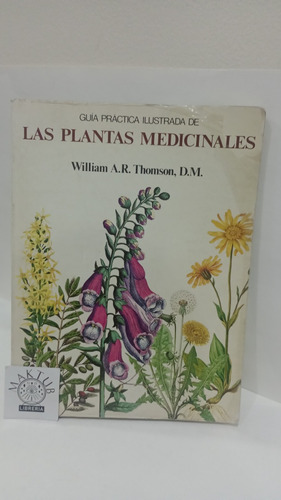 Plantas Medicinales Guía Práctica Ilustrada Original Usado 