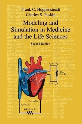 Modeling And Simulation In Medicine And The Life Sciences...