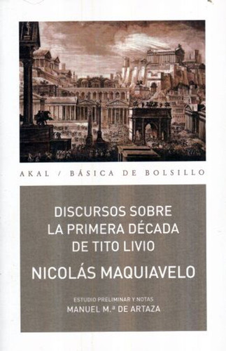 Discursos Sobre La Primera Década De Tito Livio / Nicolás Ma