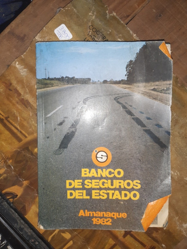 Almanaque Anual Banco De Seguros Del Estado 1982