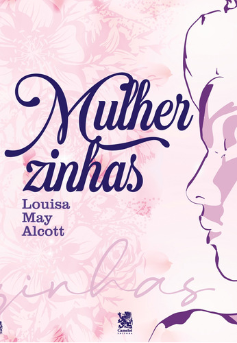 Mulherzinhas, de Alcott, Loiusa May. Editora IBC - Instituto Brasileiro de Cultura Ltda, capa mole em português, 2022
