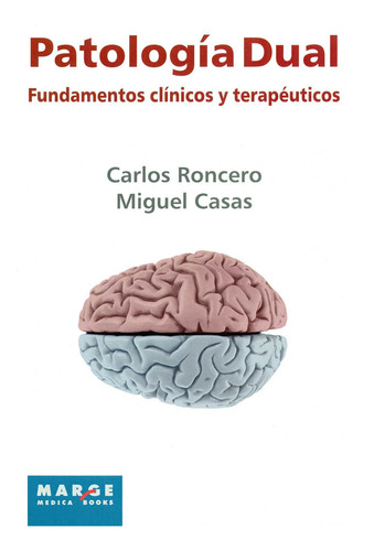 Patologia Dual - Roncero Carlos Casas Miguel