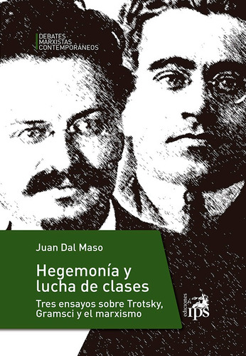 Hegemonía Y Lucha De Clases