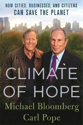 Climate Of Hope, De Michael Bloomberg. Editorial St Martins Press, Tapa Blanda En Inglés