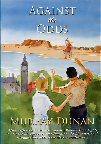 Against The Odds, De Dunan, Murray. Editorial Lulu Pr, Tapa Blanda En Inglés