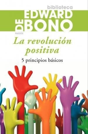 Revolucion Positiva, La