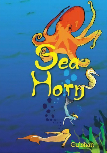 Sea Horn, De Gulshan. Editorial Createspace Independent Publishing Platform, Tapa Blanda En Inglés, 2015
