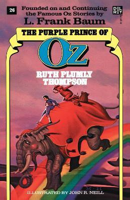 Purple Prince Of Oz (the Wonderful Oz Books, No 26) - Rut...