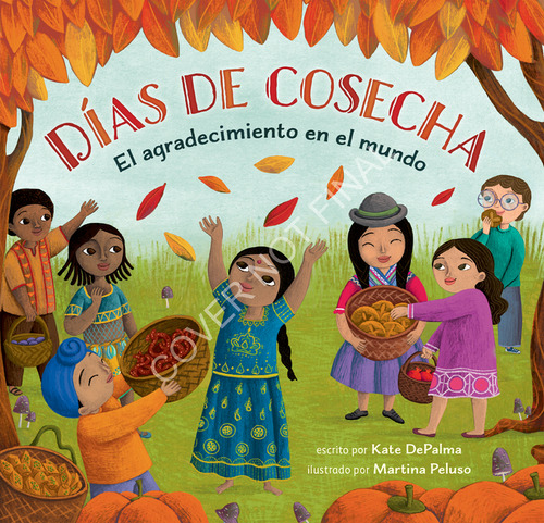 Dias De Cosecha, De Depalma Kate. Editorial Barefoot En Español, 2024