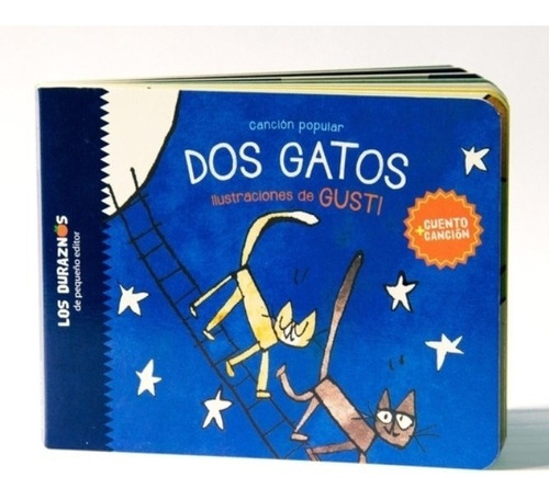 Libro Dos Gatos - Cancion Popular - Cuento + Cancion