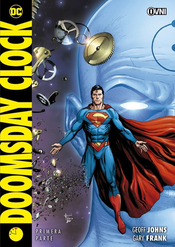 Cómic, Dc, Doomsday Clock Primera Parte Ovni Press