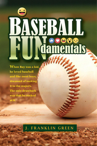 Baseball Fundamentals, De Green, John. Editorial Lulu Pr, Tapa Blanda En Inglés