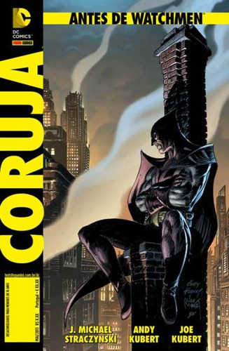 Antes de Watchmen: Coruja, de Straczynki, J. Michael. Editora Panini Brasil LTDA, capa mole em português, 2015