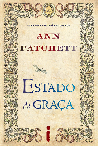 Estado De Graça, De Ann Patchett. Editora Intrínseca, Capa Mole Em Português, 2012