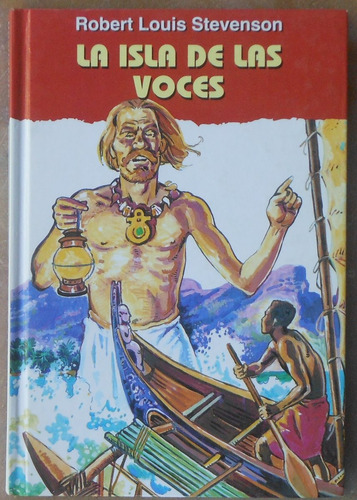 La Isla De Las Voces - Robert Louis Stevenson