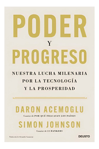 Libro Poder Y Progreso /442