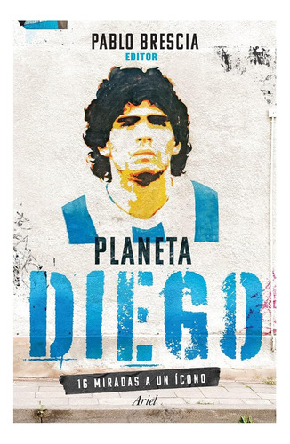 Planeta Diego - Pablo Brescia - Original