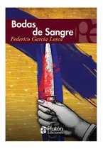 Comprar Bodas De Sangre Federico García Lorca Plutón Ediciones