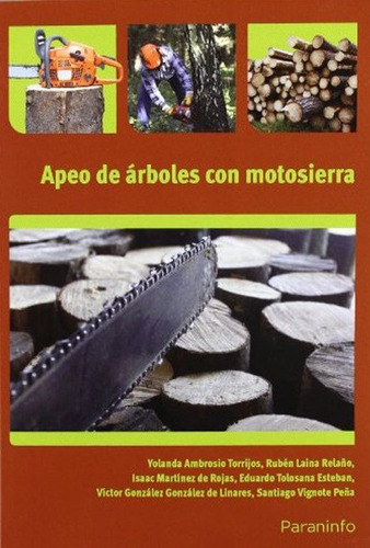 Libro Apeo De Arboles Con Motosierra De Yolanda Ambrosio Tor