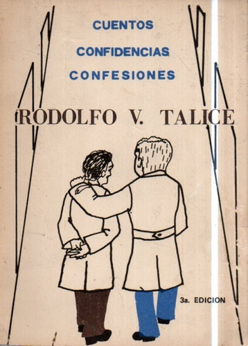 Cuentos Confidencias Confesiones Rodolfo V Talice 