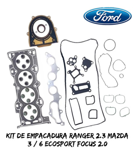 Kit De Empacadura Ecosport 2.0/focus/mazda 3y6 2.0/ranger23