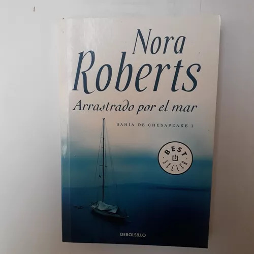 Arrastrado Por El Mar Nora Roberts