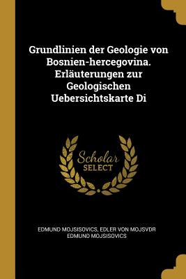 Libro Grundlinien Der Geologie Von Bosnien-hercegovina. E...
