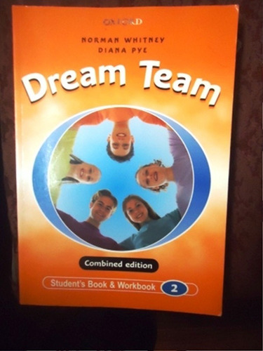 Dream Team 2 - Student's Book & Workbook - Diana Pye - Norma