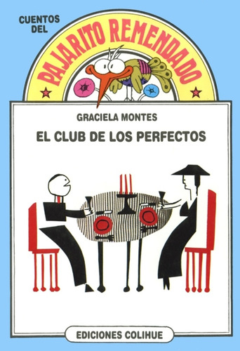 El Club De Los Perfectos - Graciela Montes