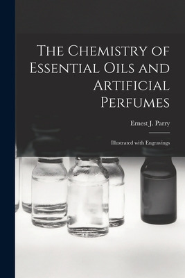 Libro The Chemistry Of Essential Oils And Artificial Perf...