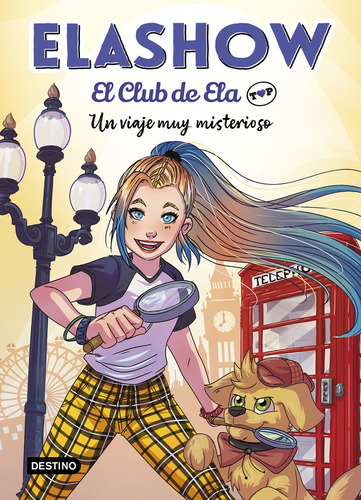 Libro Elashow. El Club De Ela Top 2. Un Viaje Muy Misteri...