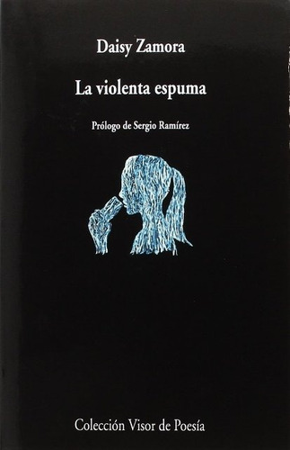 La Violenta Espuma