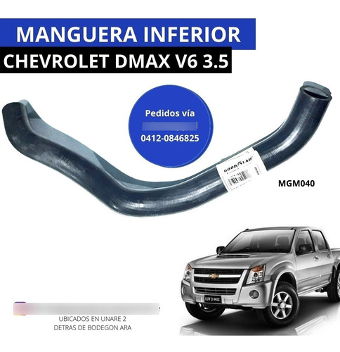 Manguera Inferior Luv Dmax Chevrolet V6 3.5 Mgm040