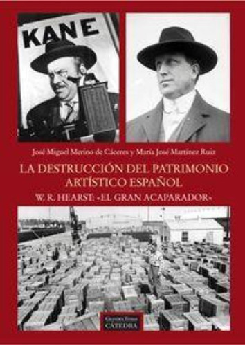 La Destrucción Del Patrimonio Artístico Español / The Destru