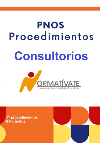 Consultorio: Pno Procedimientos Normalizados