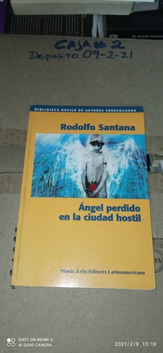 Libro Angel Perdido En La Ciudad Hostil. Rodolfo Santana